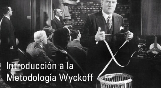 Introducción a la Metodología Wyckoff